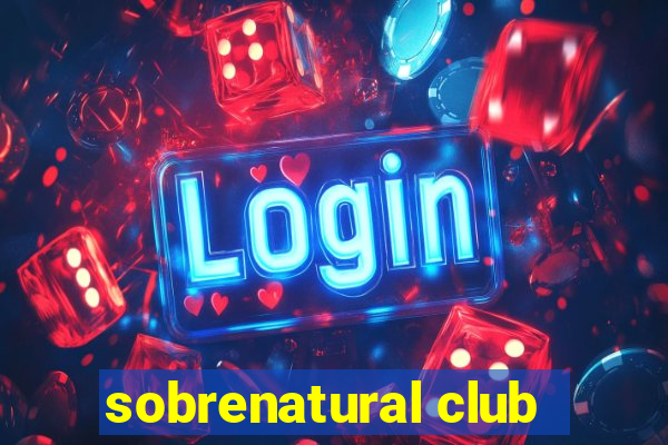 sobrenatural club